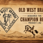 Old West Brands Saddles & Leather announces acquisition of Champion Brush Product Line